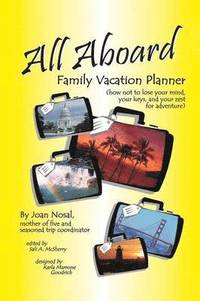 bokomslag All Aboard Family Vacation Planner