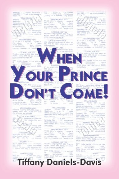 bokomslag When Your Prince Don't Come