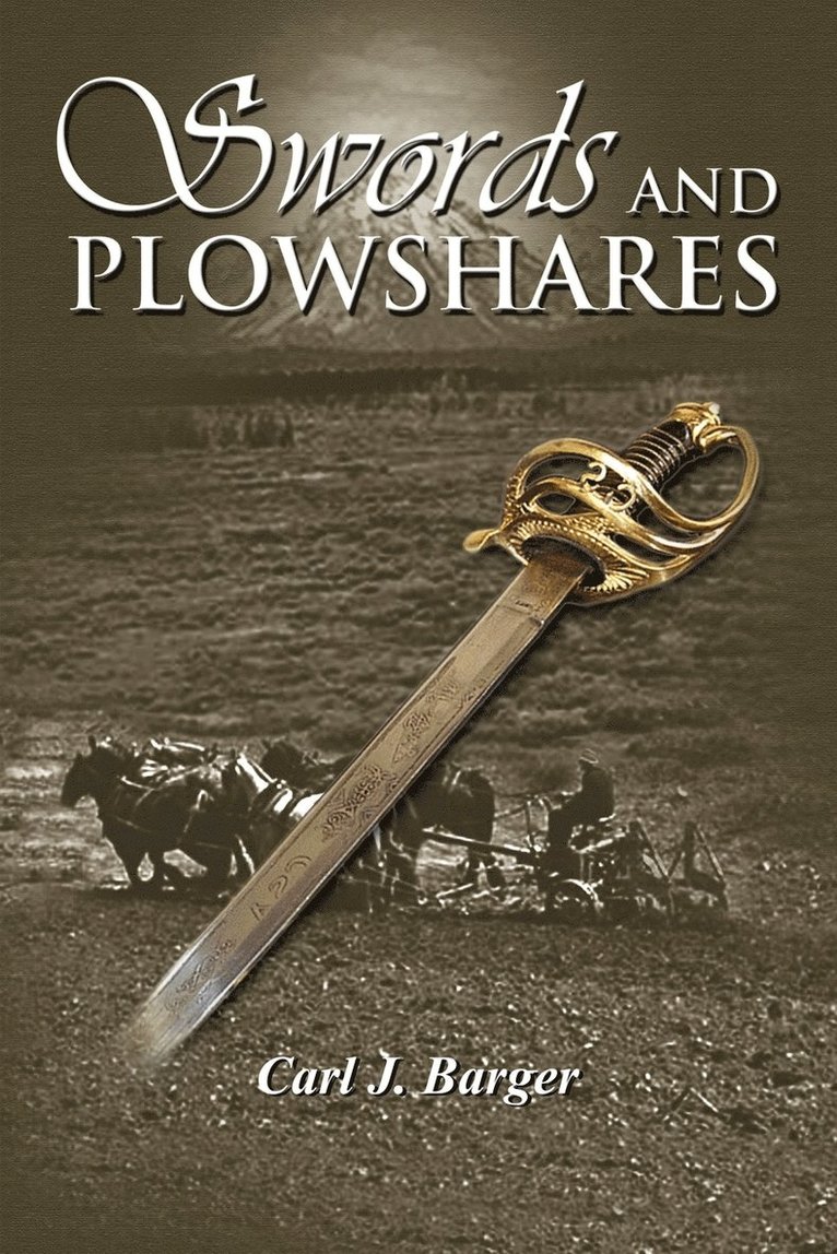 Swords and Plowshares 1