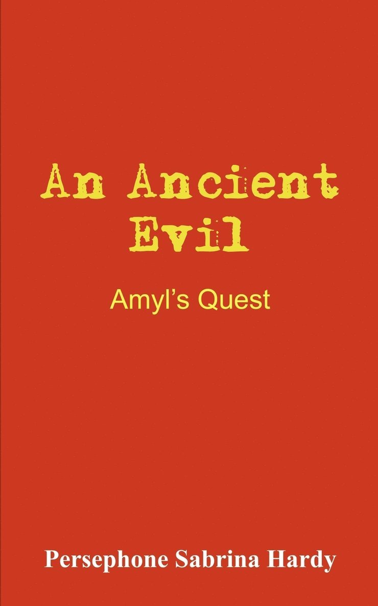 An Ancient Evil 1