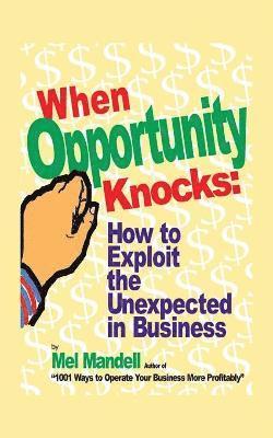 When Opportunity Knocks 1