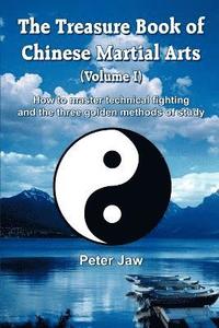 bokomslag The Treasure Book of Chinese Martial Arts: v.1