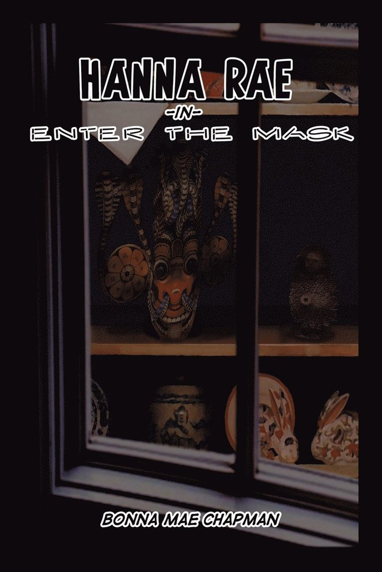 Hanna Rae in Enter the Mask