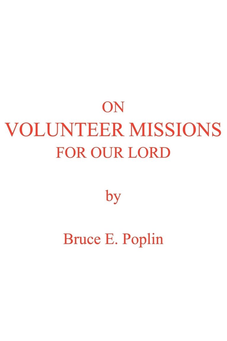 On Volunteer Missions for Our Lord 1