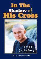 bokomslag In The Shadow of His Cross