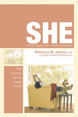 She: Safe, Healthy, Empowered 1