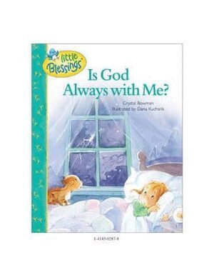 Crystal Bowman - Is God Always With Me?, Inbunden