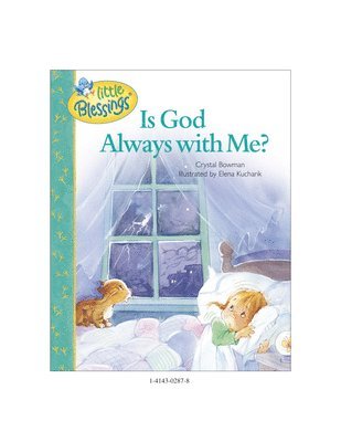 Is God Always With Me? 1