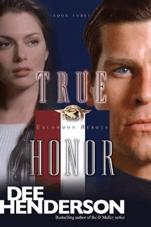 Dee Henderson - True Honor #3 (Repkg/REV), Häftad