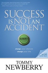 bokomslag Success Is Not An Accident