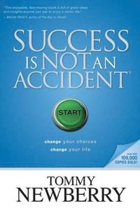 bokomslag Success Is Not An Accident