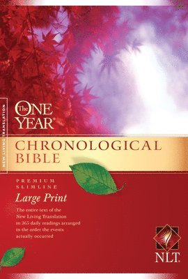 bokomslag NLT One Year Chronological Bible, Slimline Large Print