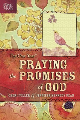 The One Year Praying the Promises of God 1