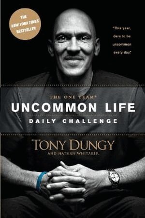 Tony Dungy - One Year Uncommon Life Daily Challenge, Häftad