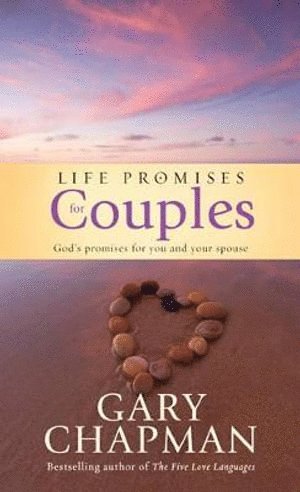Gary D. Chapman, Gary Chapman - Life Promises For Couples, Inbunden