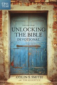 bokomslag The One Year Unlocking the Bible Devotional