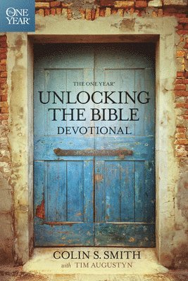 The One Year Unlocking the Bible Devotional 1