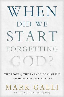 bokomslag When Did We Start Forgetting God?