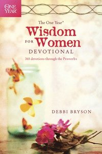 bokomslag One Year Wisdom for Women Devotional