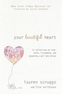 bokomslag Your Beautiful Heart