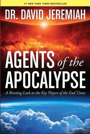 David Jeremiah - Agents of the Apocalypse, Häftad