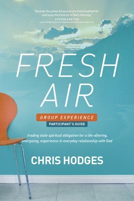 Chris Hodges - Fresh Air Group Experience Participant'S Guide, Häftad