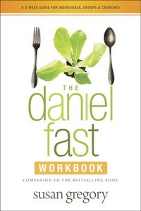 bokomslag Daniel Fast Workbook, The