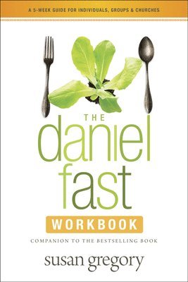 bokomslag Daniel Fast Workbook, The