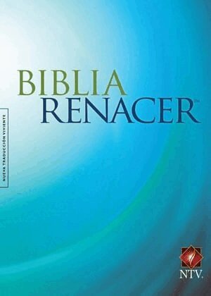 Stephen Arterburn - Biblia Renacer Ntv, Häftad