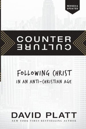 David Platt - Counter Culture, Häftad