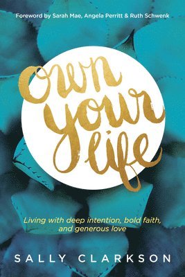 Own Your Life 1