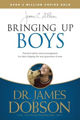 James C. Dobson, James C Dobson - Bringing Up Boys, Häftad