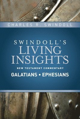 Insights on Galatians, Ephesians 1