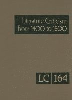 Thomas J Schoenberg, Lawrence J Trudeau - Literature Criticism from 1400 to 1800, Inbunden. Tillgänglighet: Tillfälligt slut
