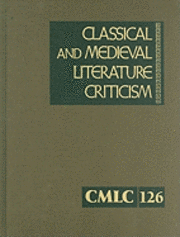 Jelena Krstovic - Classical and Medieval Literature Criticism, Inbunden