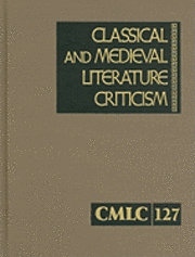 Jelena Krstovic - Classical and Medieval Literature Criticism, Inbunden