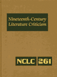 Kathy D Darrow - Nineteenth-Century Literature Criticism, Inbunden