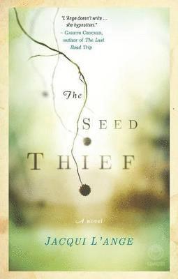Jacqui L’Ange, Jacqui L'Ange - Seed Thief, Häftad
