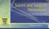 bokomslag Suture and Surgical Hemostasis
