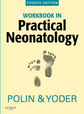 Workbook in Practical Neonatology 1