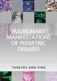 bokomslag Pulmonary Manifestations of Pediatric Diseases