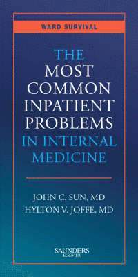 bokomslag The Most Common Inpatient Problems in Internal Medicine