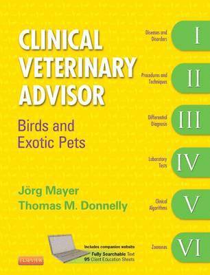 bokomslag Clinical Veterinary Advisor: Birds and Exotic Pets