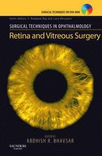 bokomslag Surgical Techniques in Ophthalmology Series: Retina and Vitreous Surgery