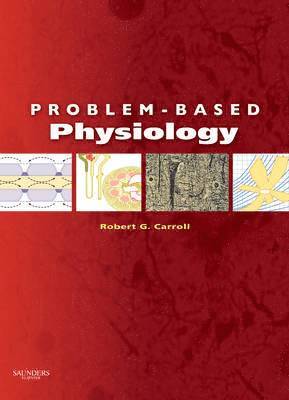 bokomslag Problem-Based Physiology