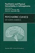 bokomslag Psychiatric and Physical Comorbidity in Schizophrenia, An Issue of Psychiatric Clinics