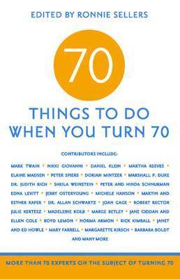 70 Things To Do When You Turn 70 1