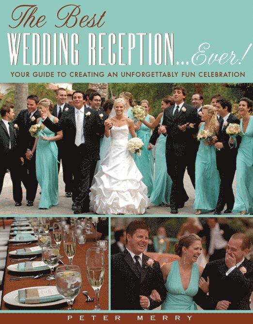 Best Wedding Reception... Ever!