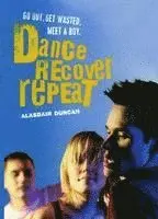 Alasdair Duncan - Dance Recover Repeat, Häftad. Tillgänglighet: Lägg i varukorg