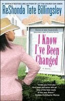 ReShonda Tate Billingsley - I Know I've Been Changed, Häftad